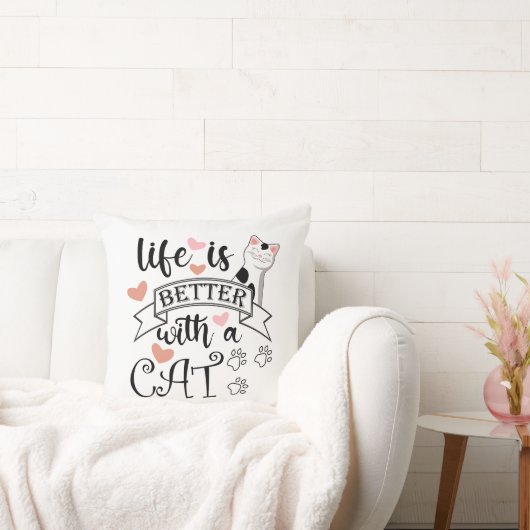 Das Leben ist besser mit einem Cat-Anführungsmotto Kissen (Liege)