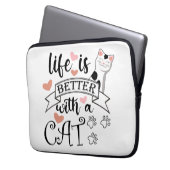 Das Leben ist besser mit einem Cat-Anführungsmotto Laptopschutzhülle (Vorderseite Links)