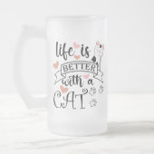 Das Leben ist besser mit einem Cat-Anführungsmotto Mattglas Bierglas (Links)