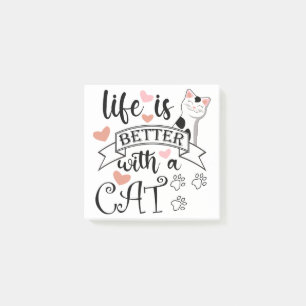 Das Leben ist besser mit einem Cat-Anführungsmotto Post-it Klebezettel