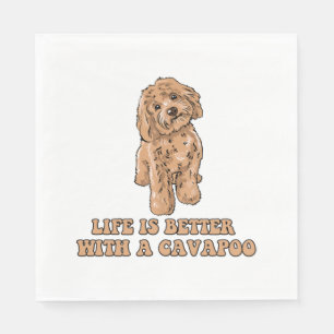 Das Leben ist besser mit einem Cavapoo - Funny Hun Serviette