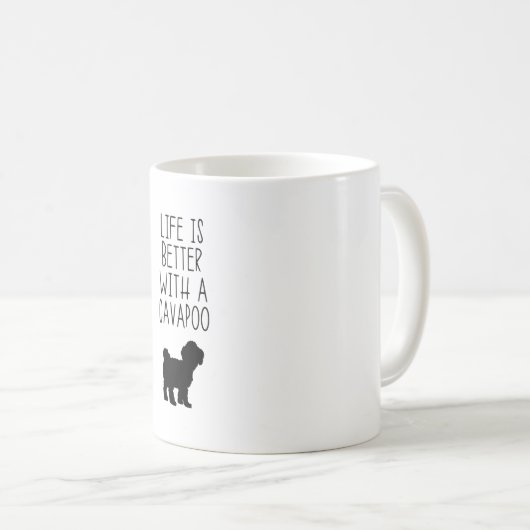 Das Leben ist besser mit einem Cavapoo Kaffeetasse (VorderseiteRechts)