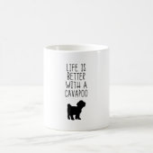 Das Leben ist besser mit einem Cavapoo Kaffeetasse (Mittel)