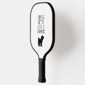 Das Leben ist besser mit einem Cavapoo Pickleball Schläger (Links)