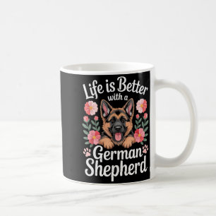 Das Leben ist besser mit einem Deutschen Schäferhu Kaffeetasse