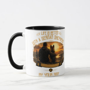 Das Leben ist besser mit einem deutschen Schäferhu Tasse
