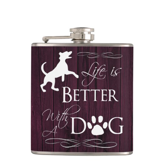 Das Leben ist besser mit einem Dog Flask - Magenta Flachmann (Vorderseite)