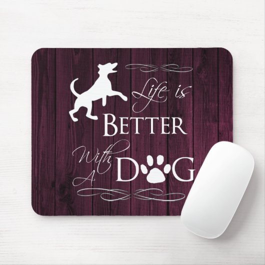 Das Leben ist besser mit einem Dog Mouse Pad - Mag Mousepad (Mit Mouse)