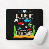 Das Leben ist besser mit einem Fischtank, farbigen Mousepad (Mit Mouse)