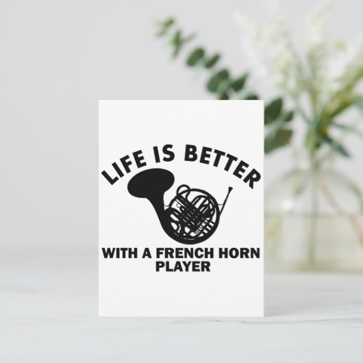 Das Leben ist besser mit einem französischen Horn Postkarte (Stehend Vorderseite)
