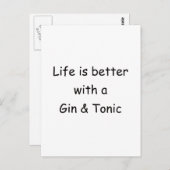 Das Leben ist besser mit einem Gin & Tonic Postkarte (Vorne/Hinten)