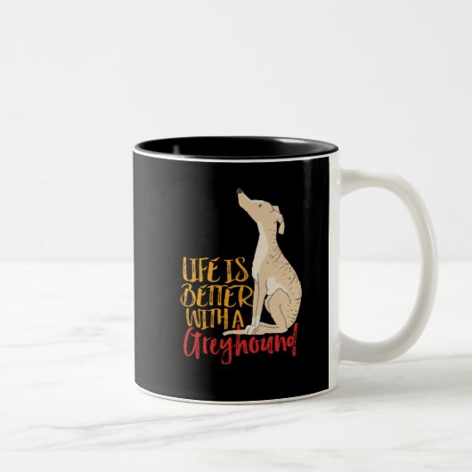 Das Leben ist besser mit einem Grauhund Funny Hund Zweifarbige Tasse (Rechts)