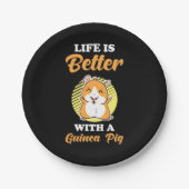Das Leben ist besser mit einem Guinea-Schwein Pappteller (Vorderseite)