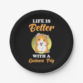 Das Leben ist besser mit einem Guinea-Schwein Pappteller