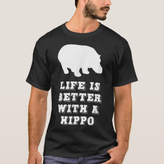 Das Leben ist besser mit einem Hippo-Lover-Geschen T-Shirt