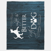 Das Leben ist besser mit einem Hund Fleece Blanket (Vorderseite)