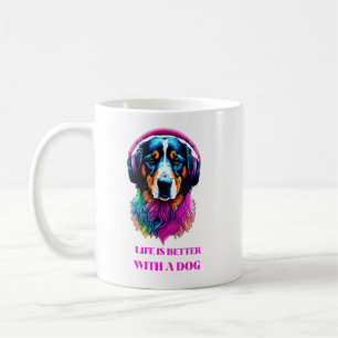 Das Leben ist besser mit einem Hund - Funny Dog Kaffeetasse