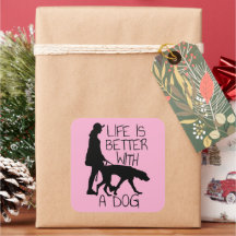 Das Leben ist besser mit einem Hund - Hundeliebhab