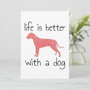 Das Leben ist besser mit einem Hund - Hundeliebhab Save The Date