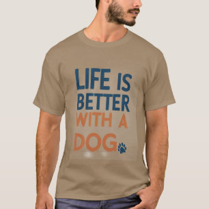 Das Leben ist besser mit einem Hund modernen graue T-Shirt