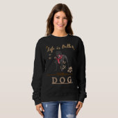 Das Leben ist besser mit einem Hund Pitbull Sweatshirt (Vorne ganz)