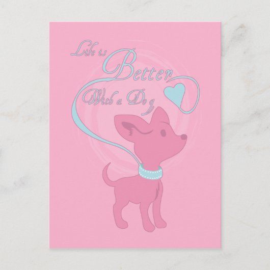Das Leben ist besser mit einem Hund Postkarte (Vorderseite)