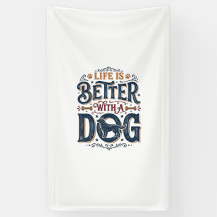 Das Leben ist besser mit einem Hund Vintage Gravur Banner