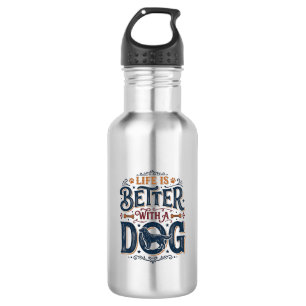 Das Leben ist besser mit einem Hund Vintage Gravur Edelstahlflasche