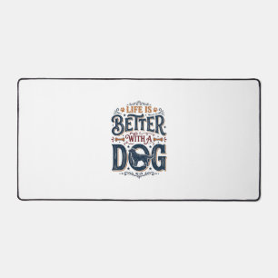 Das Leben ist besser mit einem Hund Vintage Gravur Schreibtischunterlage