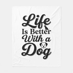 Das Leben ist besser mit einem Hund Vintage Hausti Fleecedecke