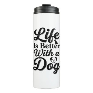 Das Leben ist besser mit einem Hund Vintage Hausti Thermosbecher