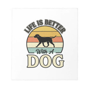Das Leben ist besser mit einem Hund Vintage-Shirt- Notizblock