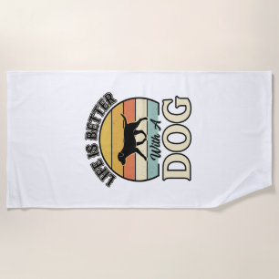 Das Leben ist besser mit einem Hund Vintage-Shirt- Strandtuch