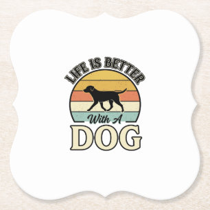 Das Leben ist besser mit einem Hund Vintage-Shirt- Untersetzer