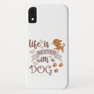 Das Leben ist besser mit einem Hund Zitat lustiger Case-Mate iPhone Hülle