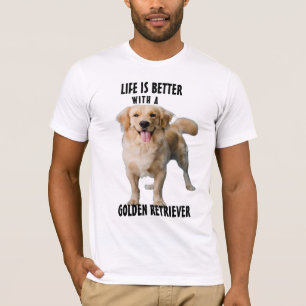 Das Leben ist besser mit einem [Hunderasse] T-Shir T-Shirt