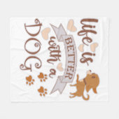 Das Leben ist besser mit einem Hundeschokolade wit Fleecedecke (Vorderseite (Horizontal))