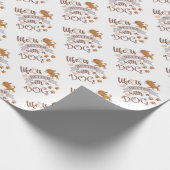 Das Leben ist besser mit einem Hundeschokolade wit Geschenkpapier (Ecke)