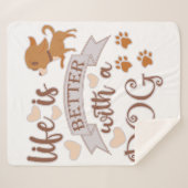 Das Leben ist besser mit einem Hundeschokolade wit Sherpadecke (Vorderseite (Horizontal))