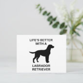 Das Leben ist besser mit einem Labrador-Retriever Postkarte (Stehend Vorderseite)