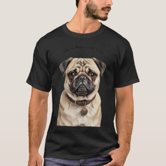 Das Leben ist besser mit einem Mops T-Shirt
