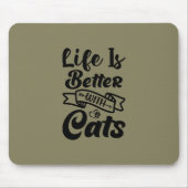 Das Leben ist besser mit einem Niedlichen Zitat Mousepad (Vorne)