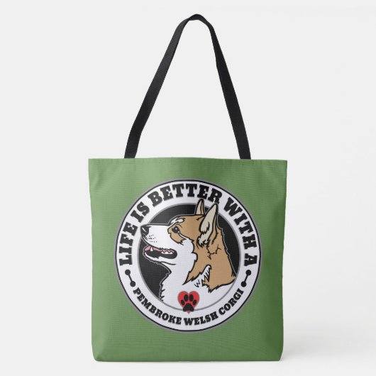 Das Leben ist besser mit einem pembraunen walisisc Tasche (Vorderseite)