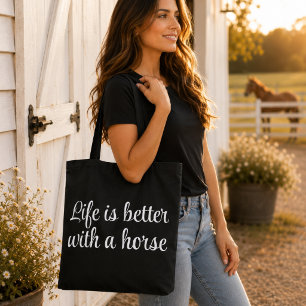 Das Leben ist besser mit einem Pferd Black Script Tasche