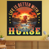 DAS LEBEN IST BESSER MIT EINEM PFERD LEINWANDDRUCK (Insitu (Wohnzimmer))