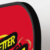 Das Leben ist besser mit einem Pickleball Schläger (Linke Seite)