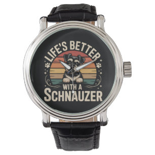 Das Leben ist besser mit einem Schnauzer Armbanduhr