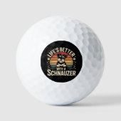 Das Leben ist besser mit einem Schnauzer Golfball (Vorderseite)