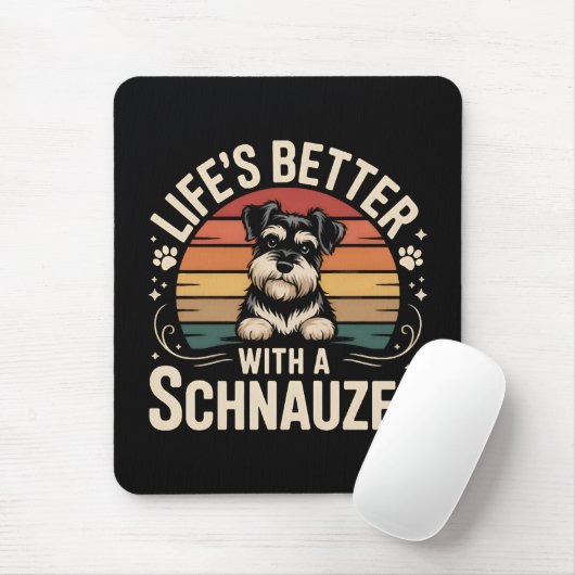 Das Leben ist besser mit einem Schnauzer Mousepad (Mit Mouse)