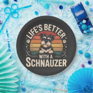 Das Leben ist besser mit einem Schnauzer Pappteller